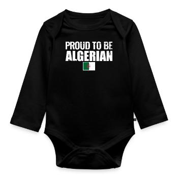 Proud To Be Algerian Algerische Flagge Algerier - Baby Bio-Langarm-Body - Schwarz - Vorne