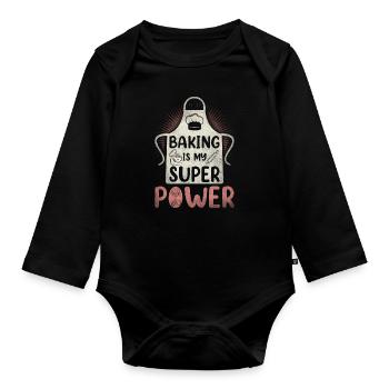 Baking is my superpower for bakers or baking - Organic Longsleeve Baby Bodysuit - black - Front