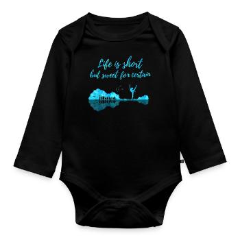 Life is short, but certainly sweet - Organic Longsleeve Baby Bodysuit - black - Front