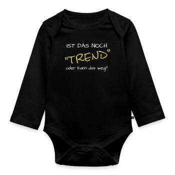 lustiger Spruch Trendsport - Baby Bio-Langarm-Body - Schwarz - Vorne