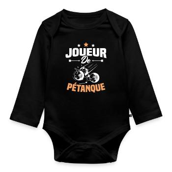 Joueur De Pétanque, Humour Cadeau Pétanque - Body Bébé bio manches longues - noir - Devant