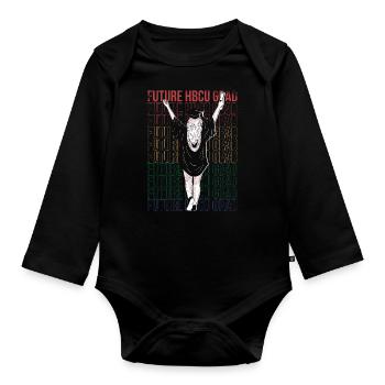 Future Hbcu graduate For Proud - Organic Longsleeve Baby Bodysuit - black - Front