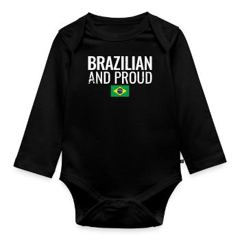 Brazilian And Proud Brazilian Brazil Flag - Organic Longsleeve Baby Bodysuit - black - Front
