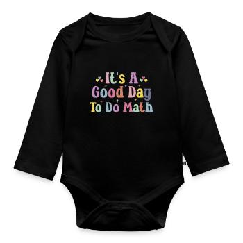 La rentrée scolaire c’est une bonne journée pour faire des cours de mathématiques - Body Bébé bio manches longues - noir - Devant