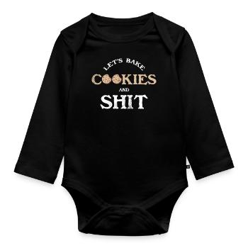 Lass Uns Kekse Und Scheiße Zum Bäcker Oder Backen - Baby Bio-Langarm-Body - Schwarz - Vorne