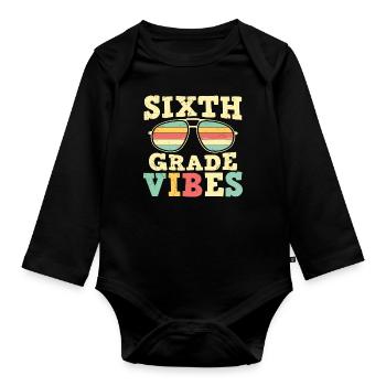 Vibrations de 6e sixième année retour à l’école pour l’enseignant - Body Bébé bio manches longues - noir - Devant