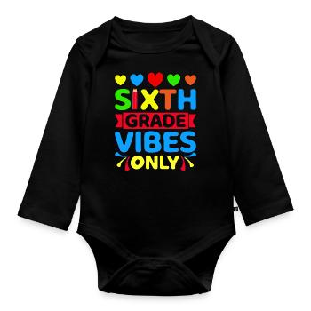Vibrations de 6e sixième année retour à l’école pour l’enseignant - Body Bébé bio manches longues - noir - Devant