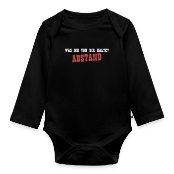 Sarkusmus Spruch Schwarzer Humor Lustiges Ironie - Baby Bio-Langarm-Body - Schwarz - Vorne