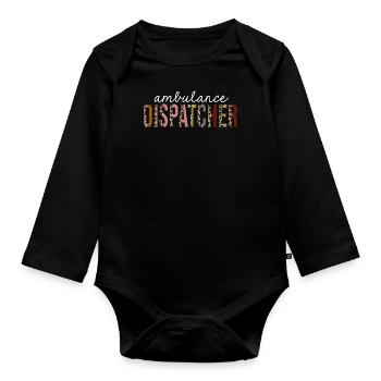 Ambulance Dispatcher Leopard Print Funny Gift - Organic Longsleeve Baby Bodysuit - black - Front