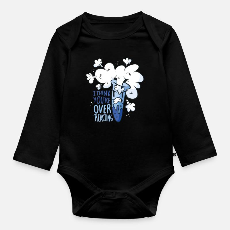 You overreact choleric gift nerd chemist - Organic Longsleeve Baby Bodysuit - black