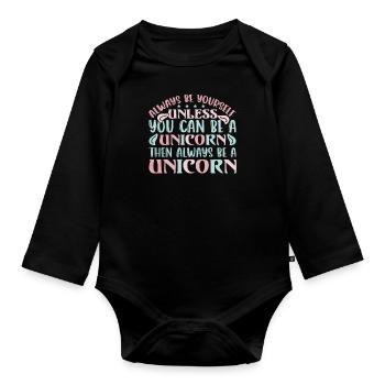 Sei immer du selbst Unicorn - Baby Bio-Langarm-Body - Schwarz - Vorne