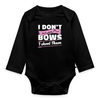 Ich Trage Keine Bögen, Ich Schieße Sie - Baby Bio-Langarm-Body - Schwarz - Vorne