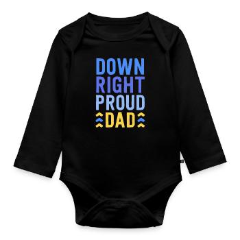 Down Right Proud Dad T21 Bewusstsein Down-Syndrom - Baby Bio-Langarm-Body - Schwarz - Vorne