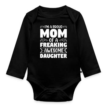 Stolze Mama Einer Wundervollen Tochter Geschenk - Baby Bio-Langarm-Body - Schwarz - Vorne