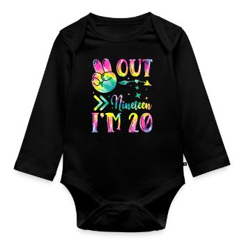 Peace Out Nineteen I'm 20 | Tie Dye Themed - Organic Longsleeve Baby Bodysuit - black - Front