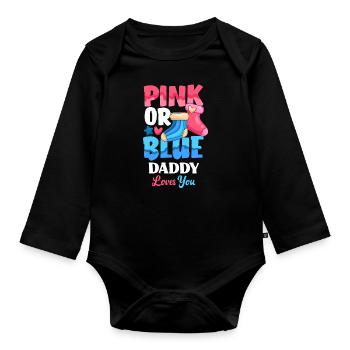 Pink Or Blue Gender Reveal Baby Party Papa - Baby Bio-Langarm-Body - Schwarz - Vorne