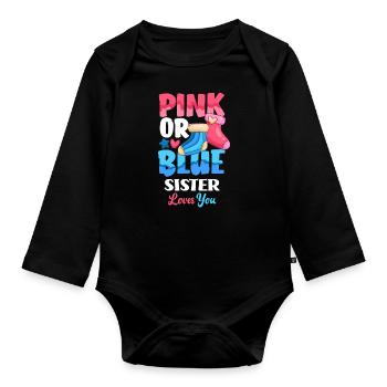 Pink Or Blue Gender Reveal Baby Party Schwester - Baby Bio-Langarm-Body - Schwarz - Vorne
