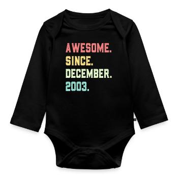 Genial seit Dezember 2003 - Baby Bio-Langarm-Body - Schwarz - Vorne