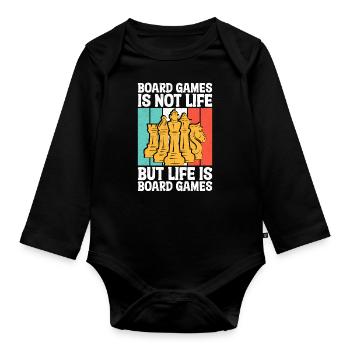 Board Games Is Not Life But Life Is Board Games - Baby Bio-Langarm-Body - Schwarz - Vorne