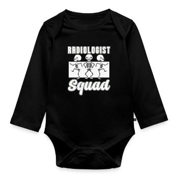 Radiologist Squad Radiology X-Ray Rad Tech Xray - Baby Bio-Langarm-Body - Schwarz - Vorne
