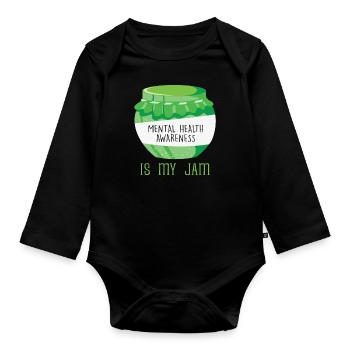 Mental Health Awareness is My Jam Mental Illness - Organic Longsleeve Baby Bodysuit - black - Front