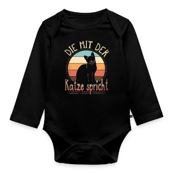 Katze Spruch Die Mit Der Katze Spricht - Baby Bio-Langarm-Body - Schwarz - Vorne
