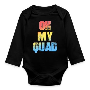 Oh My Quad ATV Slogan für Quad-Fahrer - Baby Bio-Langarm-Body - Schwarz - Vorne