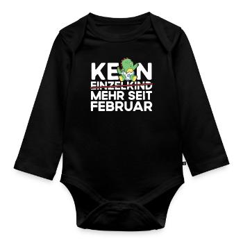 Kein Einzelkind Mehr Seit Februar Große Schwester - Baby Bio-Langarm-Body - Schwarz - Vorne