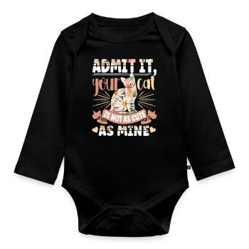 Gib Es Zu, Deine Katze Ist Nicht So Süß Wie Mein - Baby Bio-Langarm-Body - Schwarz - Vorne