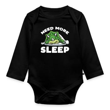 Need More Sleep Triceratops Dinosaurs - Organic Longsleeve Baby Bodysuit - black - Front