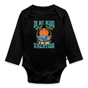 In Meinem Kopf Bin Ich Im Urlaub - Baby Bio-Langarm-Body - Schwarz - Vorne