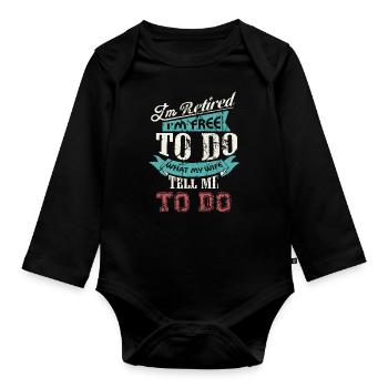 HAPPY WOMAN HAPPY LIFE Wife Partner - Organic Longsleeve Baby Bodysuit - black - Front