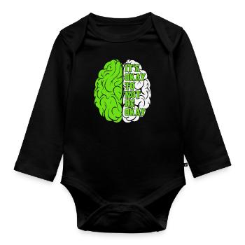 It's Okay To Not Be Okay Mental Health Awareness - Organic Longsleeve Baby Bodysuit - black - Front