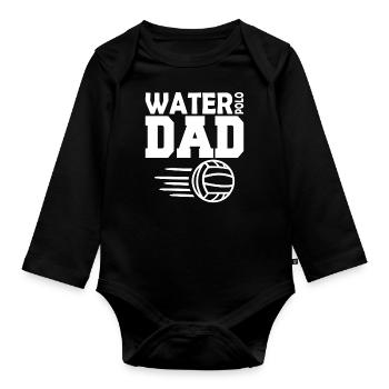 Water Polo Water Polo Sports Ball Sports Father Dad - Organic Longsleeve Baby Bodysuit - black - Front