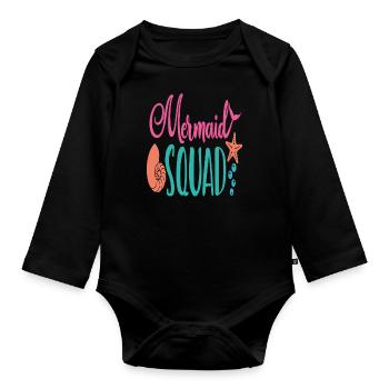 Mermaid Squad Mermaid Zitate - Baby Bio-Langarm-Body - Schwarz - Vorne