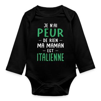 Je n'ai peur de rien ma maman est Italienne - Body Bébé bio manches longues - noir - Devant