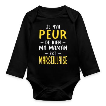 Je n'ai peur de rien ma maman est Marseillaise - Body Bébé bio manches longues - noir - Devant