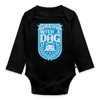 better with a dog - Organic Longsleeve Baby Bodysuit - black - Front