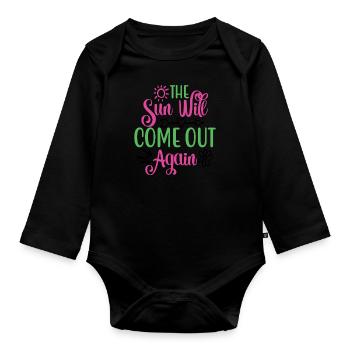 The Sun Will Come Again Mental Health - Organic Longsleeve Baby Bodysuit - black - Front