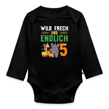 Wild Frech und Endlich 5 Jahre, 5. Geburtstag - Baby Bio-Langarm-Body - Schwarz - Vorne