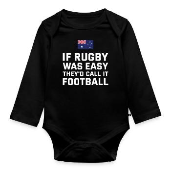 If Rugby Was Easy Australia Rugby - Organic Longsleeve Baby Bodysuit - black - Front