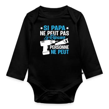 Si papa ne peut pas le réparer, personne ne peut - Body Bébé bio manches longues - noir - Devant