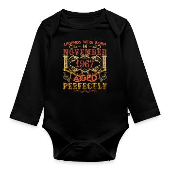 November 1967 - birthday 1967 legends were born. - Organic Longsleeve Baby Bodysuit - black - Front