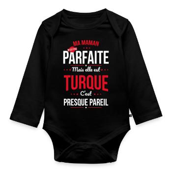 Ma maman n'est pas parfaite - Turque - Body Bébé bio manches longues - noir - Devant
