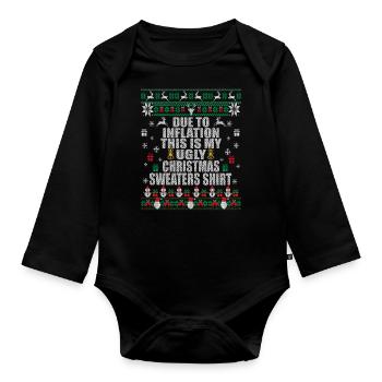 Aufgrund der Inflation ist dies mein hässlicher Weihnachtspullover - Baby Bio-Langarm-Body - Schwarz - Vorne