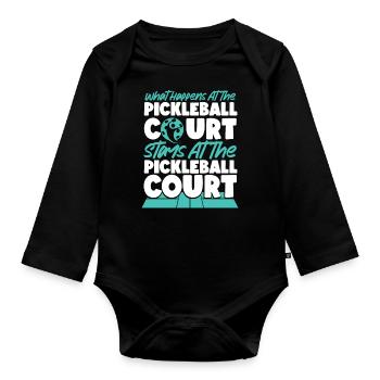 Pickleball What Happens At The - Organic Longsleeve Baby Bodysuit - black - Front