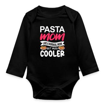 Pasta Mom like a normal mom, but lots of cool - Organic Longsleeve Baby Bodysuit - black - Front