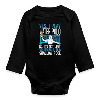 Water Polo Yes, I Play Water Polo - Organic Longsleeve Baby Bodysuit - black - Front