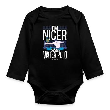 Water Polo I'm Nicer After Water - Organic Longsleeve Baby Bodysuit - black - Front