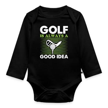 Golf Golfer Gift Hobby Club Quote - Organic Longsleeve Baby Bodysuit - black - Front